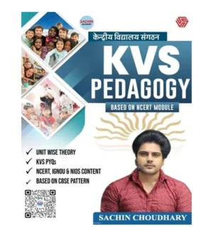 Invincible Sachin Choudhary KVS Pedagogy Unit Wise Theory Bilingual Based on NCERT Module