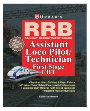Upkar RRB ALP Technician First Stage CBT Based On Latest Syllabus and Paper Pattern With Latest Current Affairs and Previous Years Solved Papers Complete Study Material Latest English Edition   