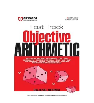 Arihant Fast Track Objective Arithmetic Completely Revised Edition Book English Medium By Rajesh Verma for All Competitive Exams