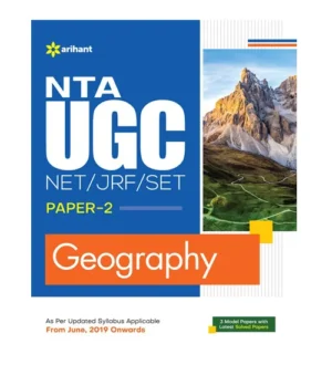 Arihant NTA UGC NET JRF SET Exam Geography Paper-2 Guide With 3 Model Papers and Solved Papers English Medium