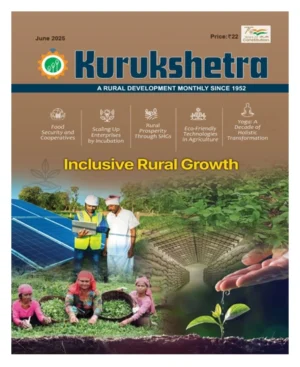Kurukshetra June 2025 English Monthly Magazine Inclusive Rural Growth Latest Issue