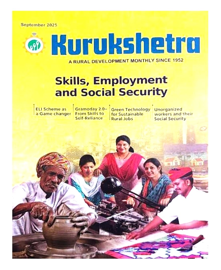 Kurukshetra English September 2025 Monthly Magazine Skills Employment and Social Security Latest Special Issue