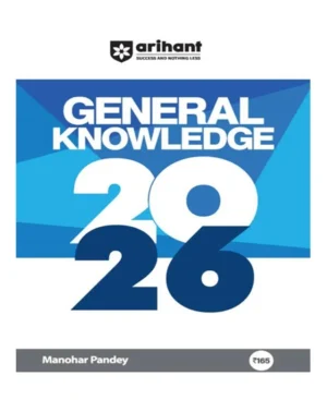 Arihant General Knowledge GK 2026 Samanya Gyan By Manohar Pandey English Medium For All Competitive Exams