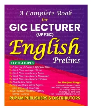 GIC Lecturer UPPSC English Prelims Complete Book With Previous Years Solved Papers By Dr Ranjeet Singh Latest Edition 2025-2026